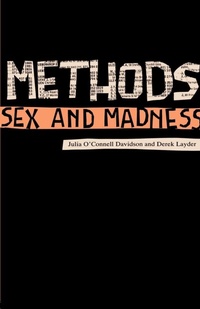 Enlarge image Cover: Methods, Sex and Madness - Routledge
