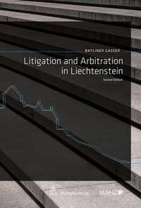 Enlarge image Cover: Litigation and Arbitration in Liechtenstein - Stämpfli Verlag AG