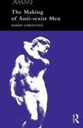 Cover: The Making of Anti-Sexist Men - Routledge
