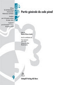 Enlarge image Cover: Partie générale du code pénale - Stämpfli Verlag AG