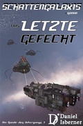 Cover: Schattengalaxis - Das letzte Gefecht - BookRix