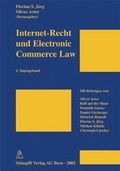 Cover: Internet-Recht und Electronic Commerce Law - St&auml;mpfli Verlag AG