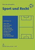 Cover: Sport und Recht - St&auml;mpfli Verlag AG