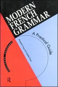 Enlarge image Cover: Modern French Grammar - Routledge