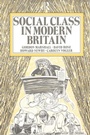 Cover: Social Class in Modern Britain - Routledge
