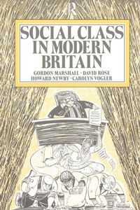 Enlarge image Cover: Social Class in Modern Britain - Routledge
