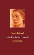 Cover: Liebe friesische Freundin - BoD - Books on Demand