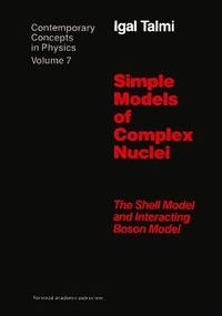 Abbildung von: Simple Models of Complex Nuclei - Harwood-Academic Publishers