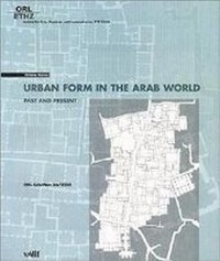 Enlarge image Cover: Urban Form in the Arab World - vdf Hochschulverlag AG