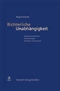 Cover: Richterliche Unabh&auml;ngigkeit - St&auml;mpfli Verlag AG