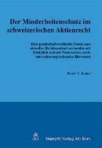 Abbildung von: Der Minderheitenschutz im schweizerischen Aktienrecht - Stämpfli Verlag