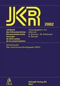 Cover: Jahrbuch des Schweizerischen Konsumentenrechts /Annuaire de droit... - St&auml;mpfli Verlag AG
