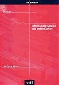 Enlarge image Cover: Informationssysteme und Datenbanken - vdf Hochschulverlag AG
