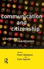 Cover: Communication and Citizenship - Routledge