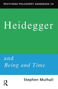 Enlarge image Cover: Routledge Philosophy GuideBook to Heidegger and Being and Time - Routledge