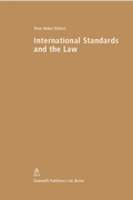 Cover: International Standards and the Law - St&auml;mpfli Verlag AG