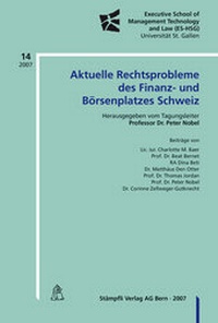Abbildung von: Aktuelle Rechtsprobleme des Finaz- und Börsenplatzes Schweiz - Stämpfli Verlag
