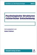 Cover: Psychologische Strukturen richterlicher Entscheidung - St&auml;mpfli Verlag AG