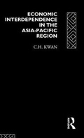 Cover: Economic Interdependence in the Asia-Pacific Region - Routledge