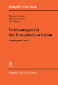 Cover: Verfassungsrecht der Europ&auml;ischen Union - St&auml;mpfli Verlag AG