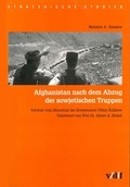 Cover: Afghanistan nach dem Abzug der sowjetischen Gruppen - vdf Hochschulverlag AG