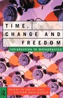 Cover: Time, Change and Freedom - Routledge