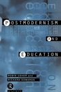 Cover: Postmodernism and Education - Routledge