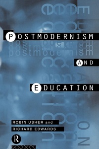 Enlarge image Cover: Postmodernism and Education - Routledge