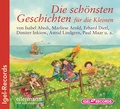 Cover: Die sch&ouml;nsten Geschichten f&uuml;r die Kleinen - Igel Records