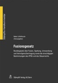 Cover: Fusionsgesetz - St&auml;mpfli Verlag AG
