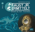 Cover: Faust jr. ermittelt 10. Phantom der Tiefsee - Igel Records