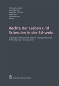 Cover: Rechte der Lesben und Schwulen in der Schweiz - St&auml;mpfli Verlag AG