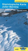 Cover: Glaziologische Karte Julier - Bernina (Oberengadin) - vdf Hochschulverlag AG