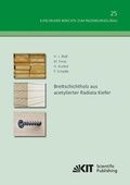 Cover: Brettschichtholz aus acetylierter Radiata Kiefer - KIT Scientific Publishing