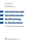 Cover: Interkantonale Gerichtsstandsbestimmungen in Strafsachen - St&auml;mpfli Verlag AG