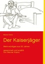 Cover: Der Kaiserjäger - BoD - Books on Demand