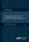 Cover: Entwicklung von elektrochemisch abgeschiedenem LIGA-Ni-Al f&uuml;r Hochtemperatur-MEMS-Anwendungen - KIT Scientific Publishing