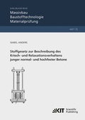 Cover: Stoffgesetz zur Beschreibung des Kriech- und Relaxationsverhaltens junger normal- und hochfester Betone - KIT Scientific Publishing