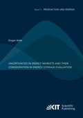 Cover: Uncertainties in energy markets and their consideration in energy storage evaluation - KIT Scientific Publishing