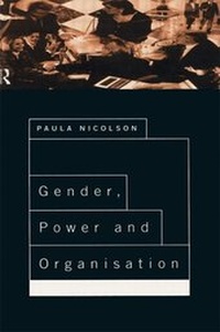 Enlarge image Cover: Gender, Power and Organisation - Routledge