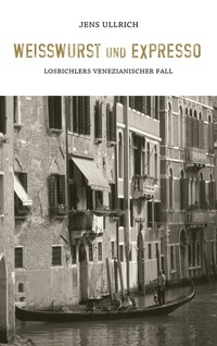 Enlarge image Cover: Weißwurst und Expresso - BoD - Books on Demand