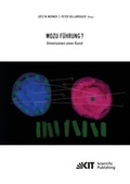 Cover: Wozu F&uuml;hrung - Dimensionen einer Kunst - KIT Scientific Publishing