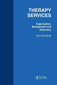 Abbildung von: Therapy Services: Organistion - Routledge