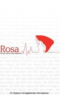 Cover: Rosa - Ich kann deinen Herzschlag h&ouml;ren - BoD - Books on Demand