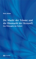 Cover: Die Macht der Tr&auml;ume und die Ohnmacht der Vernunft - Metropolis