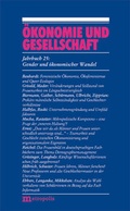 Cover: &Ouml;konomie und Gesellschaft / Gender und &ouml;konomischer Wandel - Metropolis