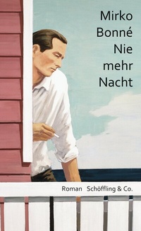 Abbildung von: Nie mehr Nacht - Schöffling