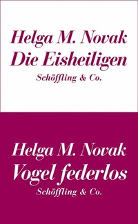 Abbildung von: Die Eisheiligen / Vogel federlos - Schöffling