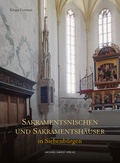 Cover: Sakramentsnischen und Sakramentsh&auml;user in Siebenb&uuml;rgen - Michael Imhof Verlag