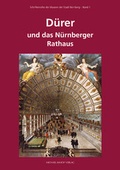 Cover: D&uuml;rer und das N&uuml;rnberger Rathaus - Michael Imhof Verlag